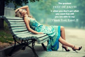 Thank You Lord The The Test of Faith Beautiful Quotes HD Photo