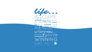 Life Game Win Wallpapers