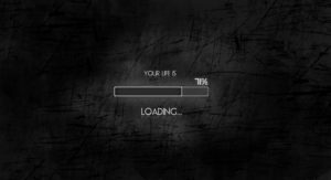 Your Life is Loading