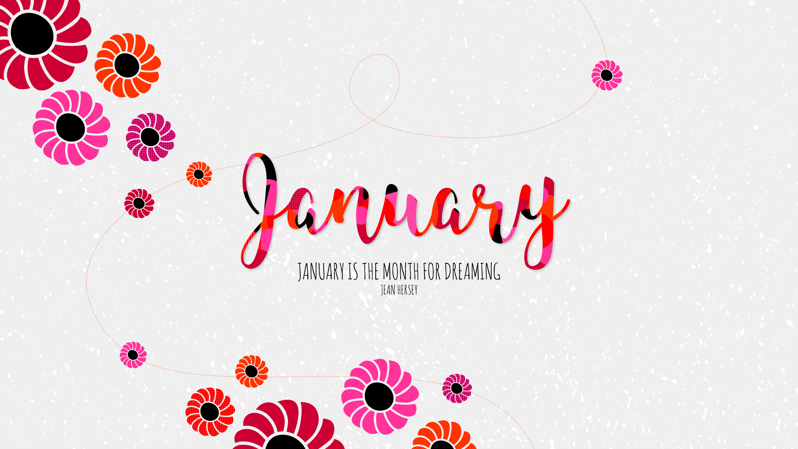 January Month for Dreaming