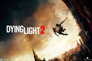 Dying Light 2 E3 2018 4K 8K Wallpapers