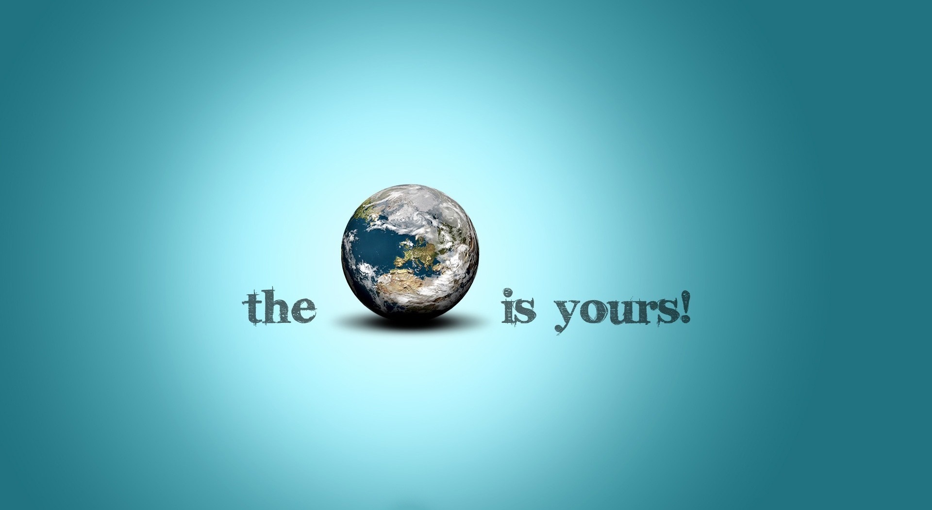 The World Is Yours HD wallpaper