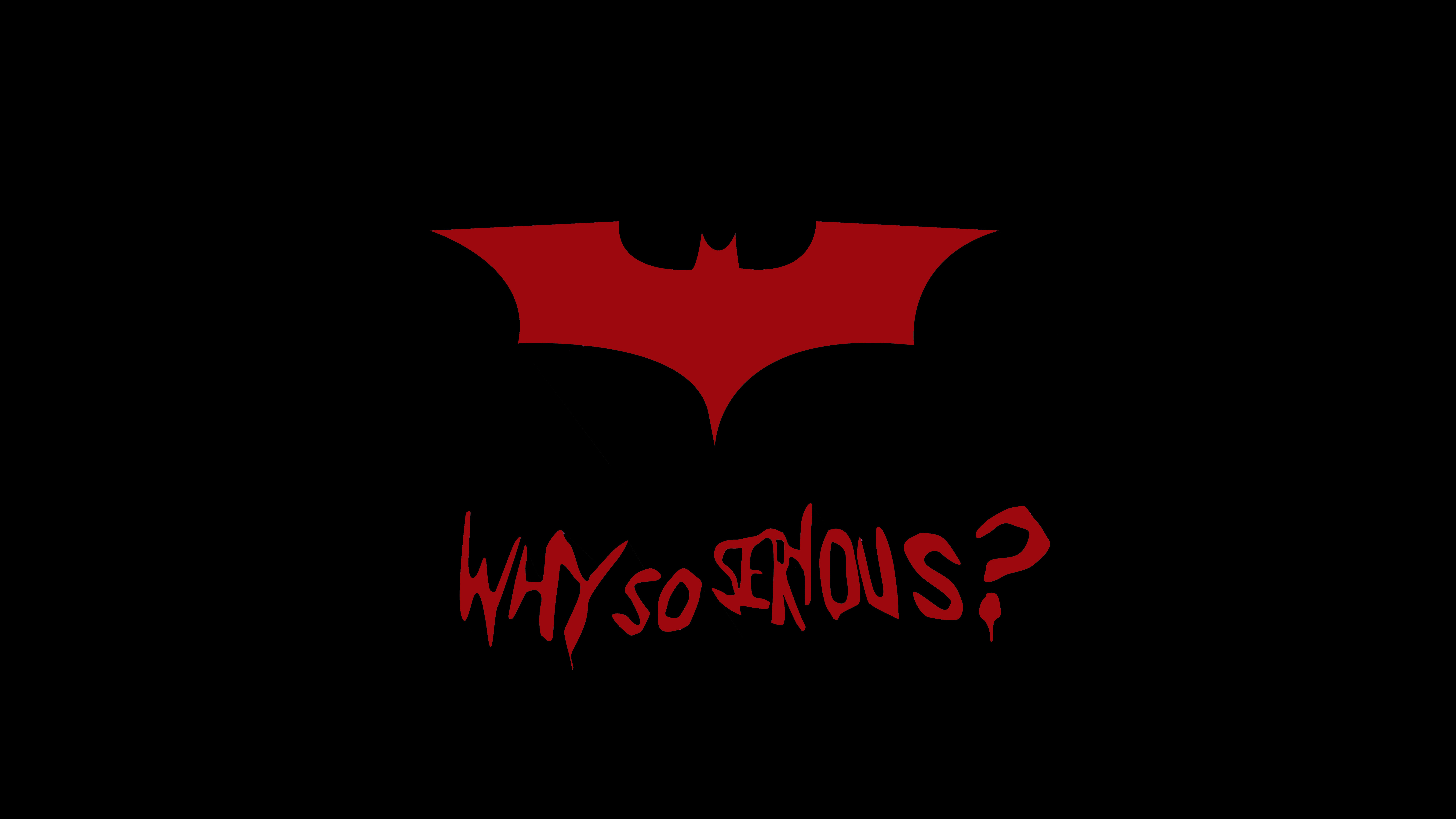 Batman Why So Serious 4K 8K Wallpapers