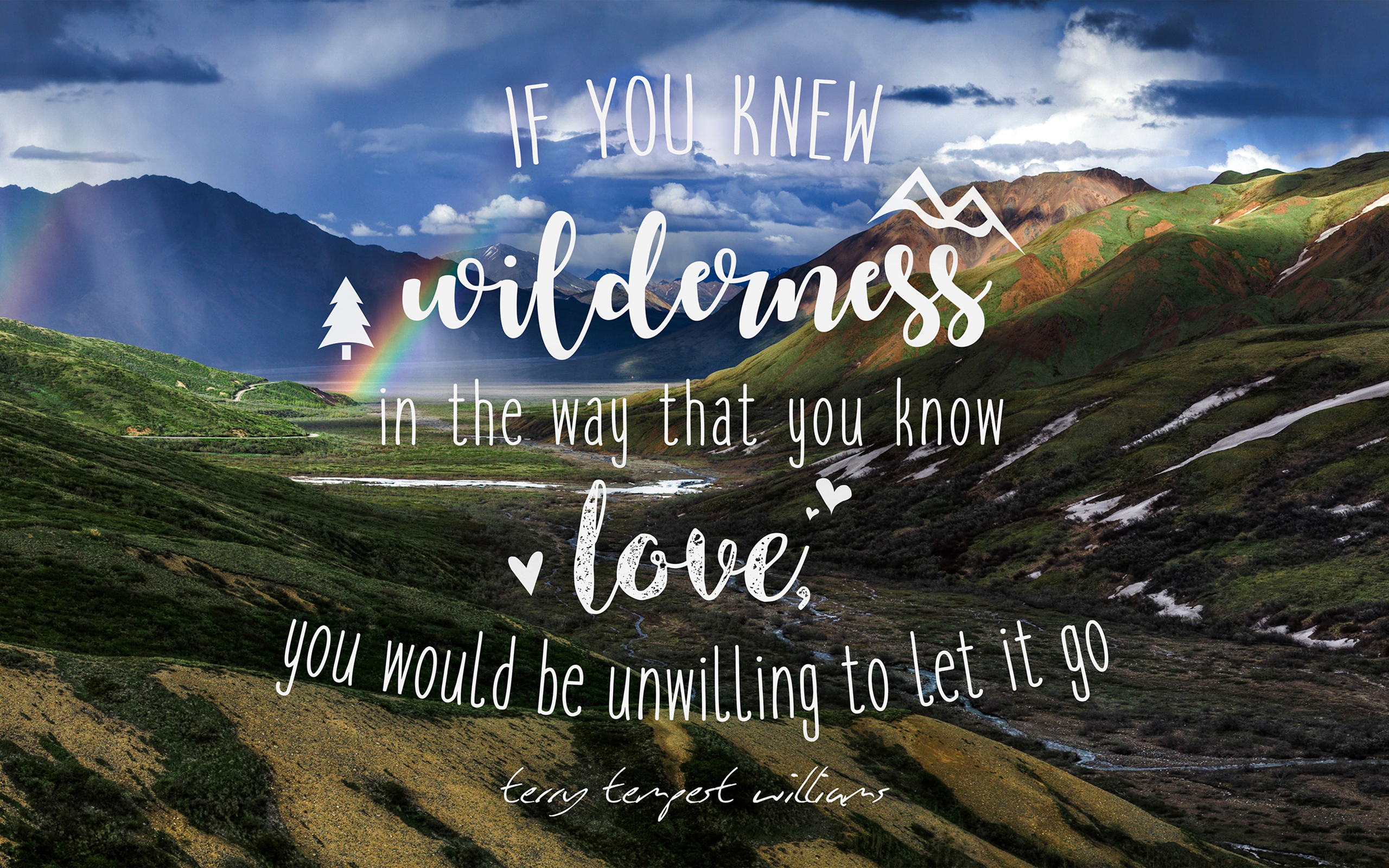 Wilderness Love Quote Wallpapers